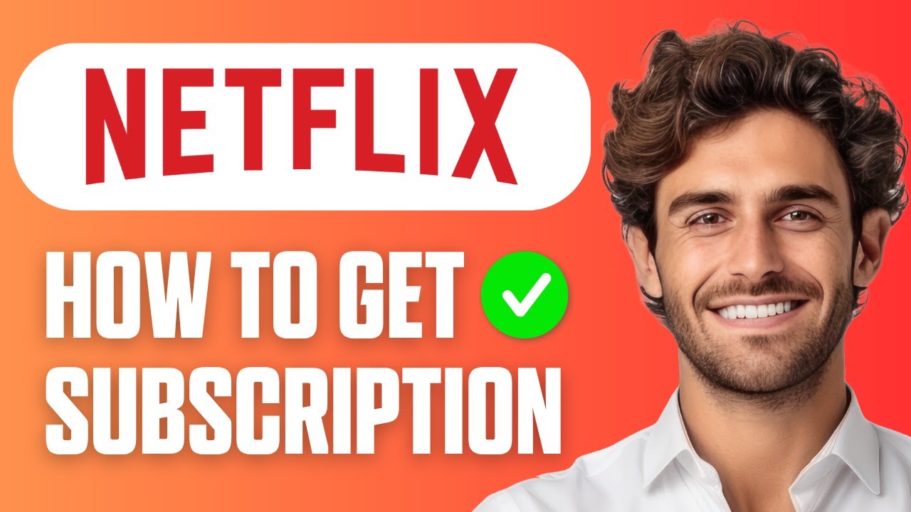 How can i get netflix: example and key details